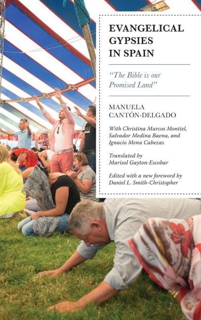 Evangelical Gypsies in Spain: "The Bible is our Promised Land"