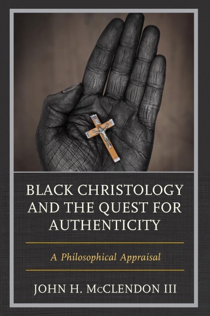 Black Christology and the Quest for Authenticity: A Philosophical Appraisal