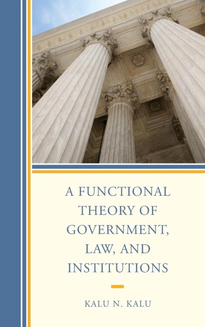 Functional Theory of Government, Law, and Institutions