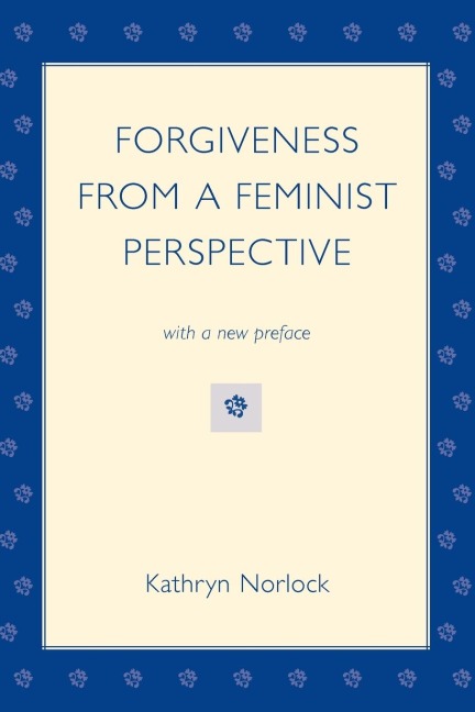 Forgiveness from a Feminist Perspective