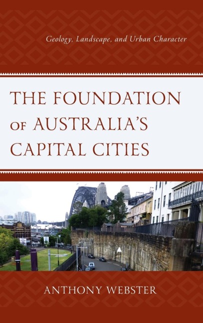 Foundation of Australia's Capital Cities: Geology, Landscape, and Urban Character