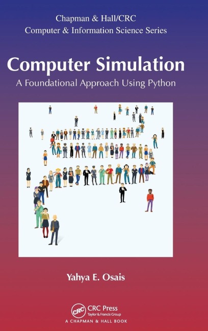 Computer Simulation: A Foundational Approach Using Python