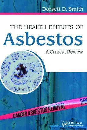 The Health Effects of Asbestos: An Evidence-Based Approach