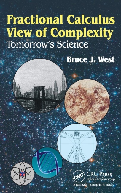 Fractional Calculus View of Complexity: Tomorrows Science