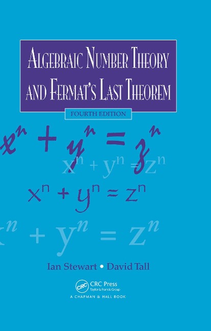 Algebraic Number Theory and Fermats Last Theorem
