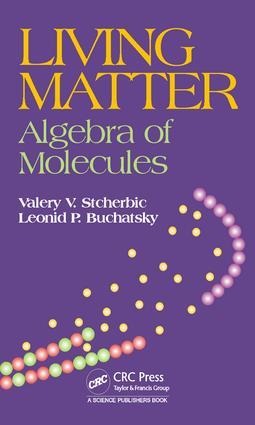 Living Matter: Algebra of Molecules