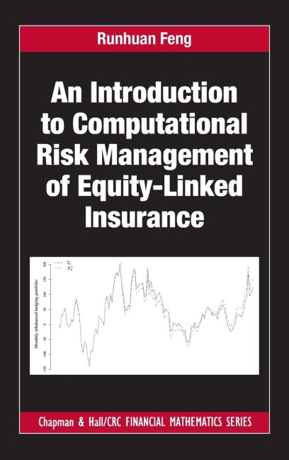 An Introduction to Computational Risk Management of Equity-Linked Insurance