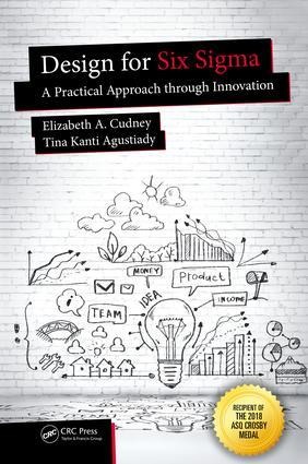 Design for Six Sigma: A Practical Approach through Innovation