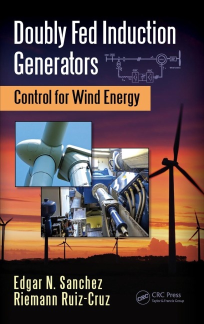 Doubly Fed Induction Generators: Control for Wind Energy