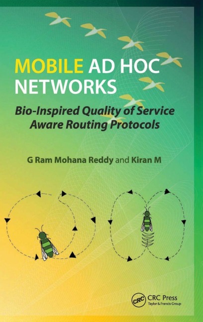 Mobile Ad Hoc Networks: Bio-Inspired Quality of Service Aware Routing Protocols