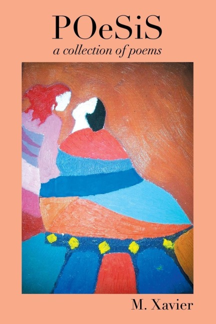 Poesis: A Collection of Poems