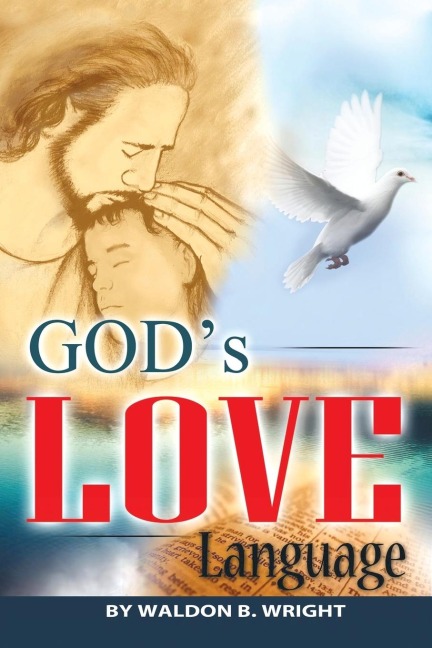 Gods Love Language