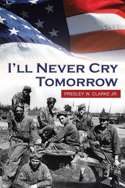 Ill Never Cry Tomorrow