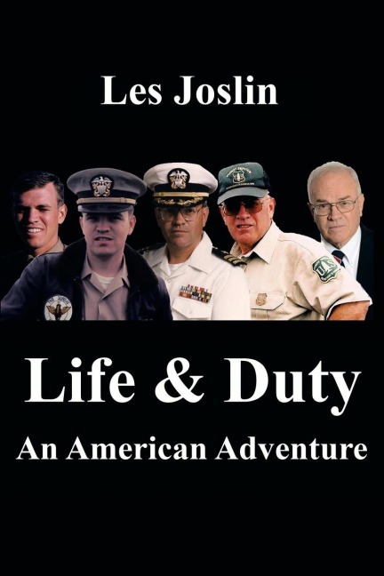Life & Duty: An American Adventure