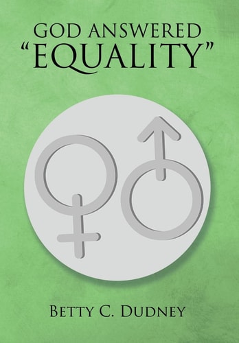God Answered Equality