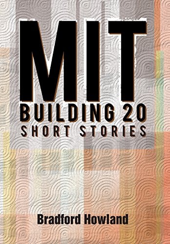 Mit Building 20 Short Stories