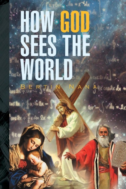 How God Sees the World