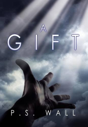 A Gift A Novel