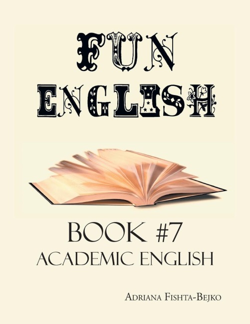 Fun English Book 7: ACADEMIC ENGLISH