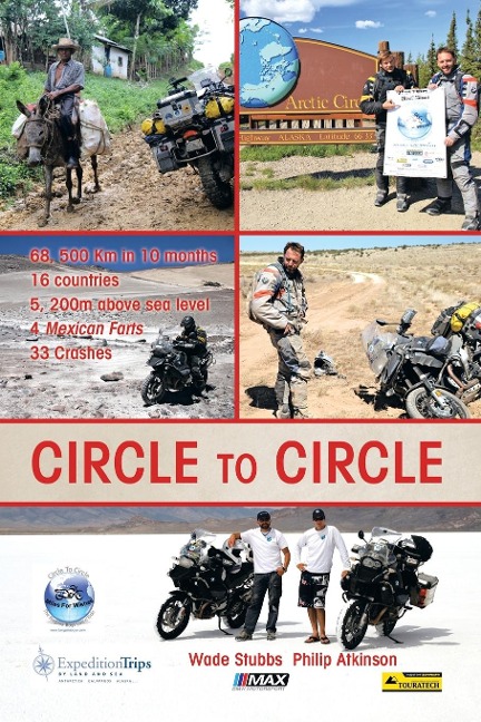 Circle to Circle: Adventure Riding Across the World