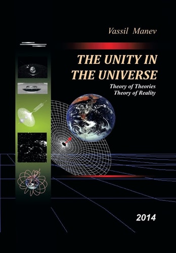 The Unity in the Universe Theory of Theories Theory of Reality 2014