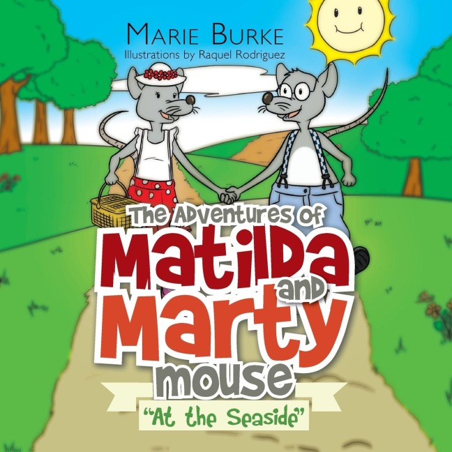 The Adventures of Matilda and Marty Mouse: At the Seaside