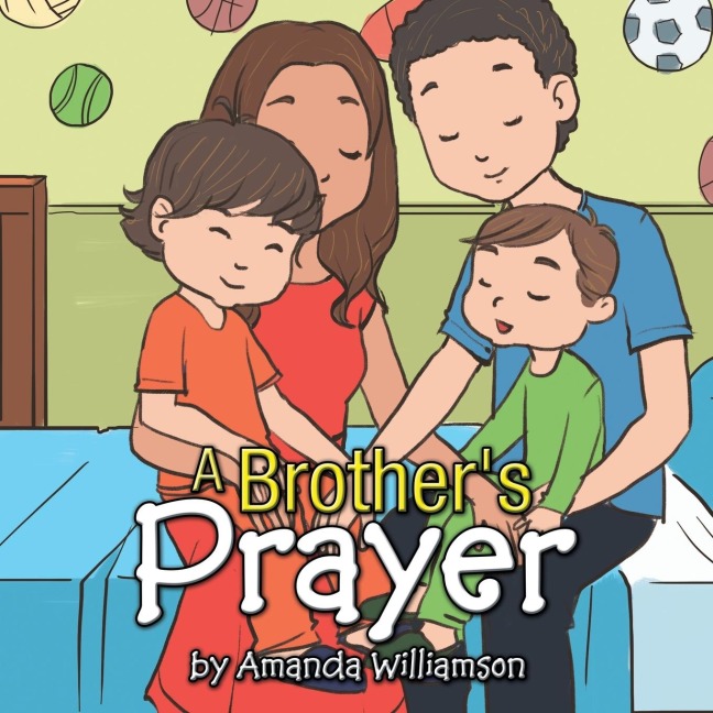 A Brothers Prayer