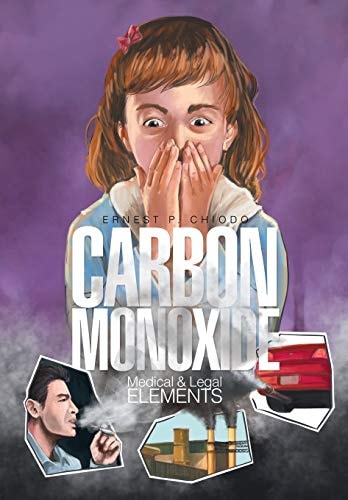 Carbon Monoxide Medical and Legal Elements