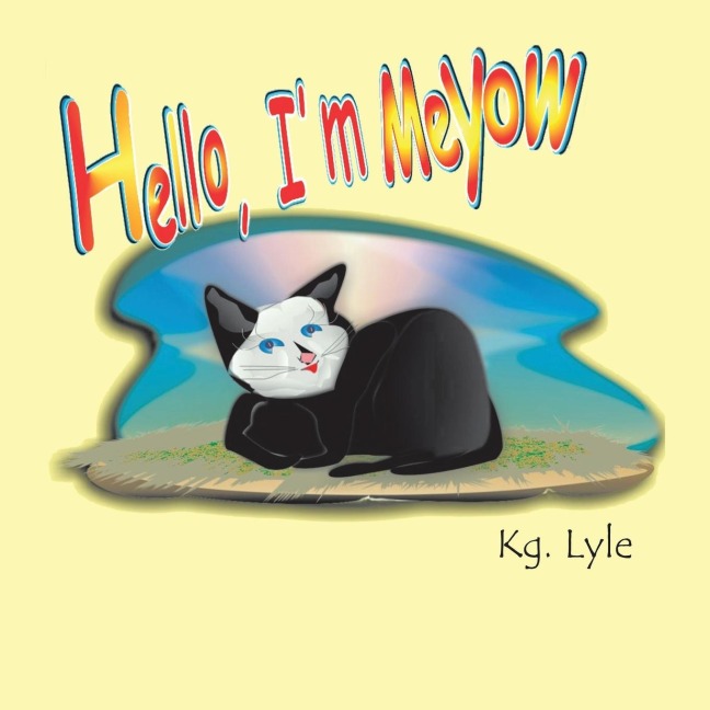 Hello, Im Meyow