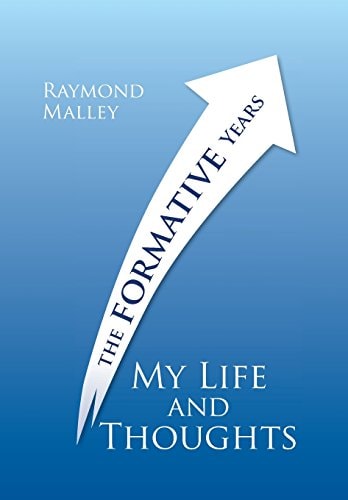 My Life and Thoughts The Formative Years