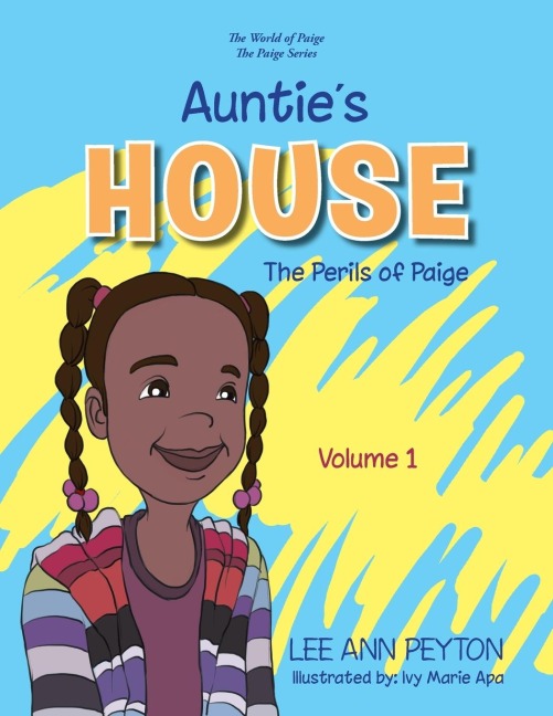 Aunties House: The Perils of Paige