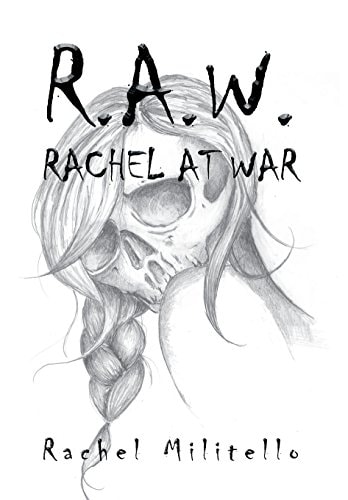 R.A.W. Rachel at War