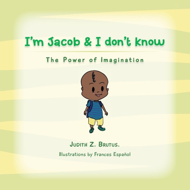Im Jacob & I dont Know: The Power of Imagination