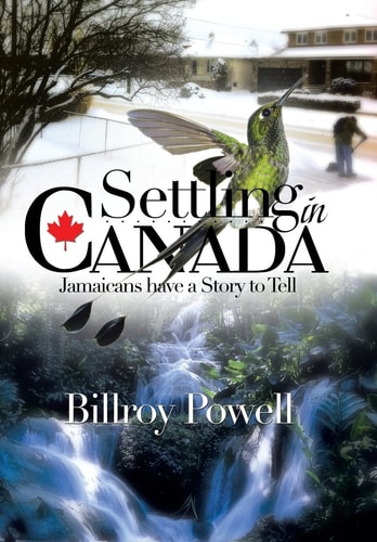 Settling in Canada Jamaicans Have a Story to Tell