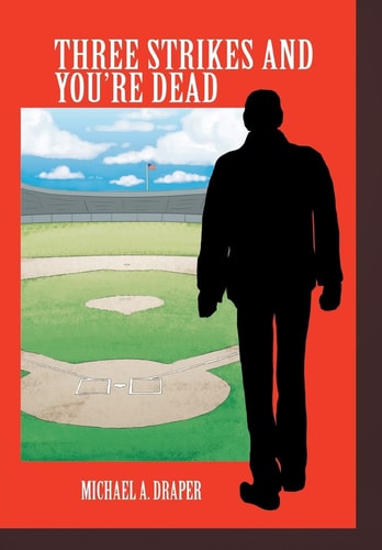 Three Strikes and You're Dead