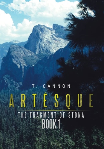 Artésque The Fragment of Stoná Book 1
