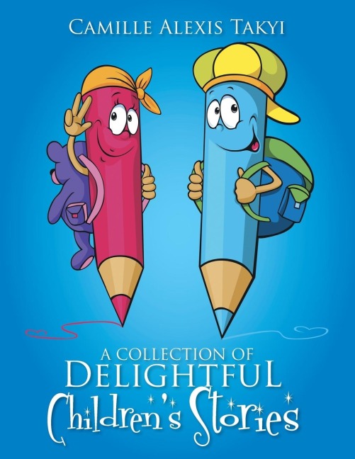A Collection of Delightful Childrens Stories