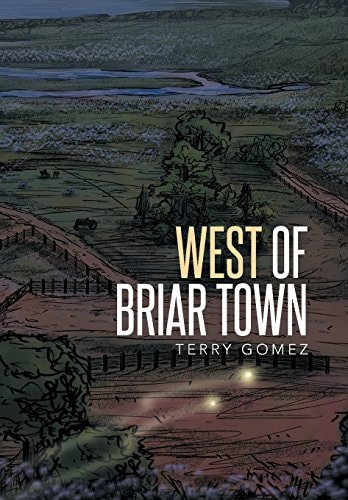 West of Briar Town