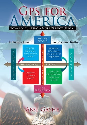 GPS for America Toward "Building a More Perfect Union"