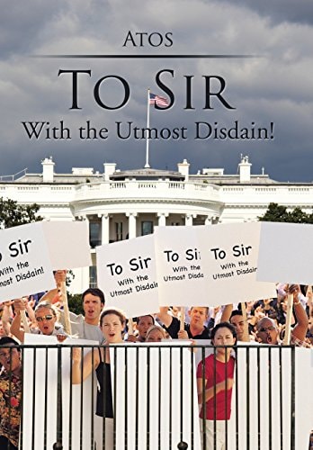 To Sir With the Utmost Disdain!