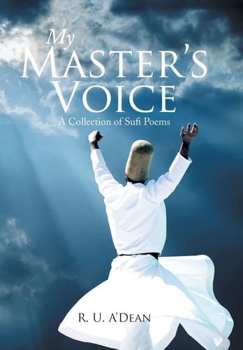 My Master's Voice A Collection of Sufi Poems