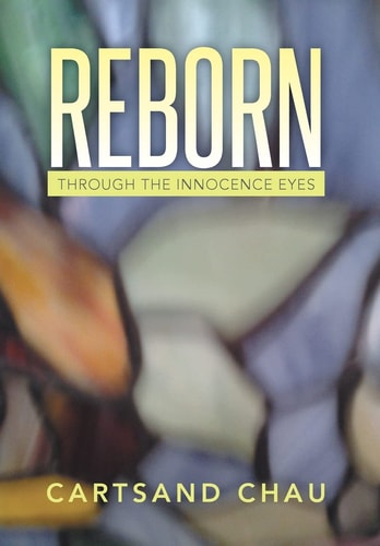 Reborn Through the Innocence Eyes