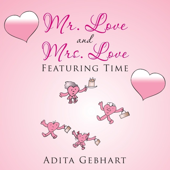 Mr. Love and Mrs. Love: Featuring Time