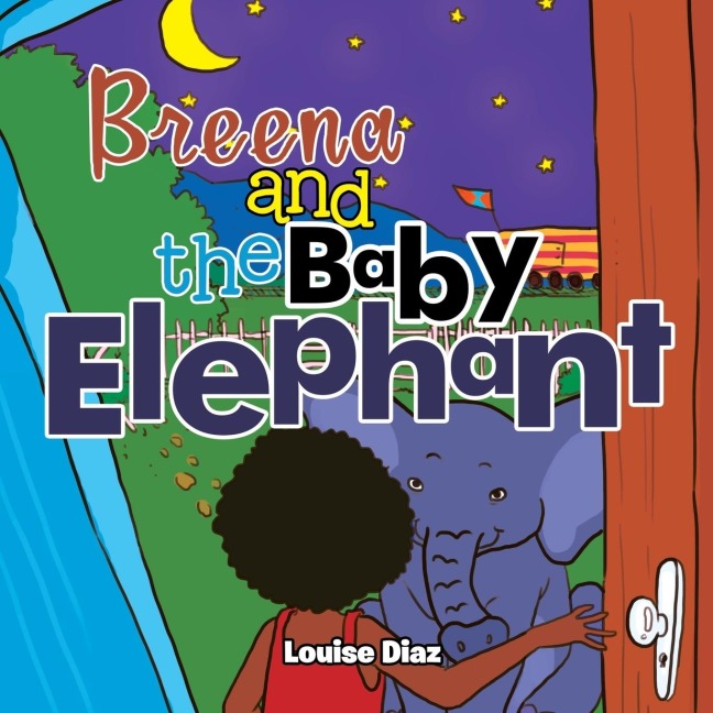 Breena and the Baby Elephant