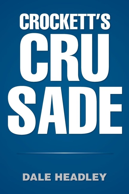Crocketts Crusade