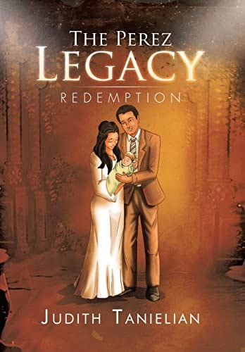 The Perez Legacy Redemption