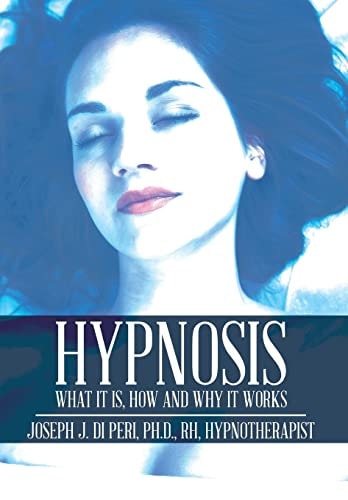 Hypnosis What It Is, How and Why It Works