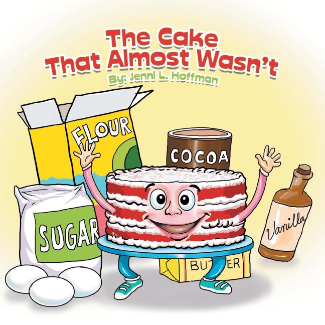 The Cake That Almost Wasnt