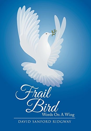 Frail Bird Words on a Wing