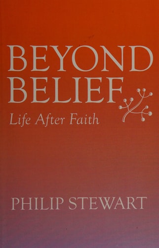 Beyond Belief Life After Faith
